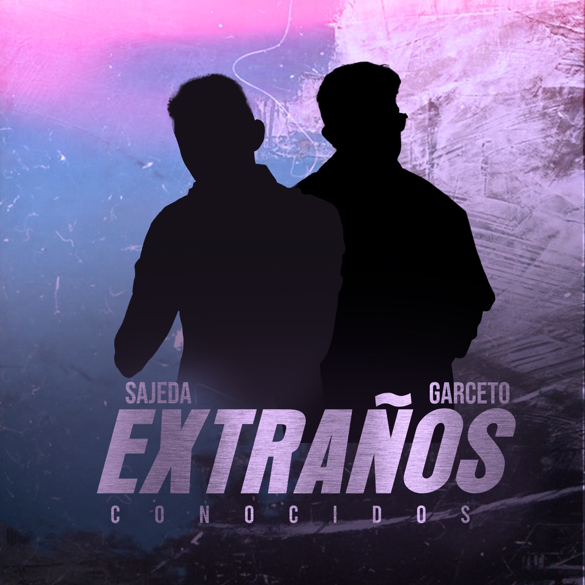 Extraños Conocidos - Single by Garceto & Sajeda album cover