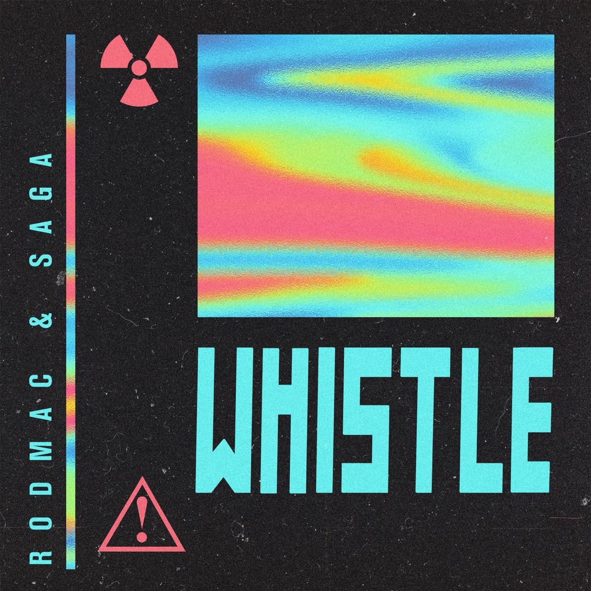 Whistle - Single by Rodmac & SAGA album cover