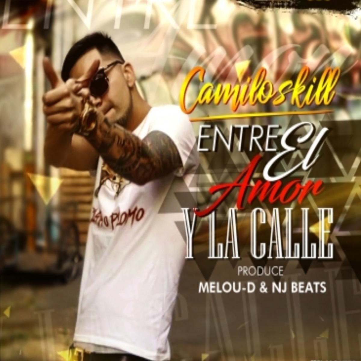 Entre el Amor y la Calle - Single by Camiloskill album cover