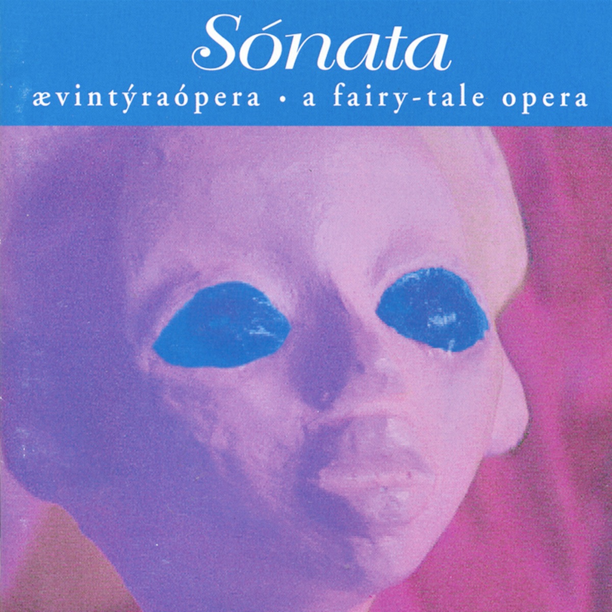 Sónata - Ævintýraópera by Marta G. Halldórsdóttir & Sverrir Guðjónsson album cover