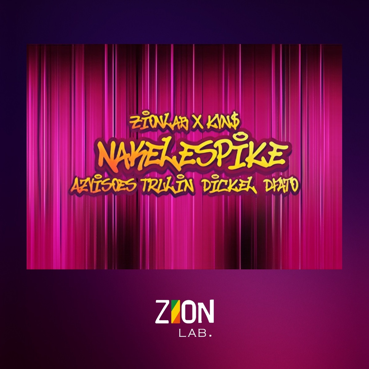 Nakelespike (feat. Azvisoes, Dickel & DFato) - Single by Trulin album cover