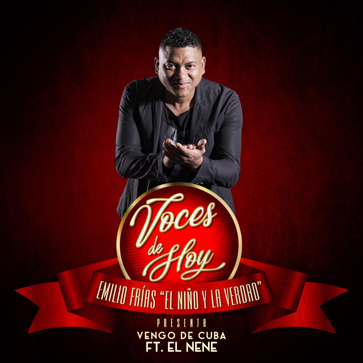 Vengo de Cuba (feat. El Nene) - Single by El Niño y La Verdad album cover