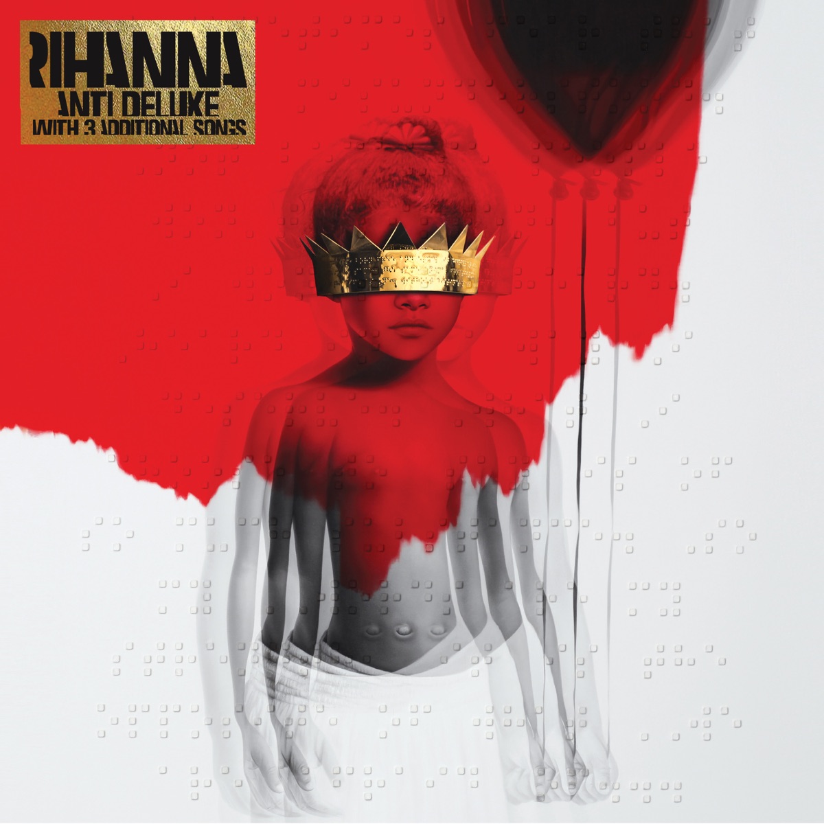 ANTI (Deluxe) by Rihanna album cover