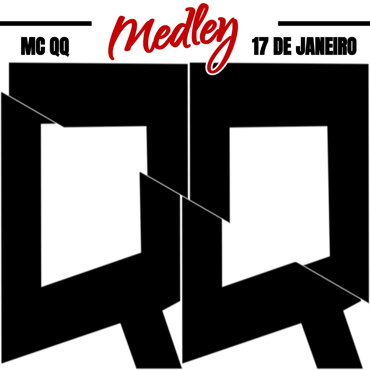 Medley 17 de Janeiro - Single by MC QQ album cover