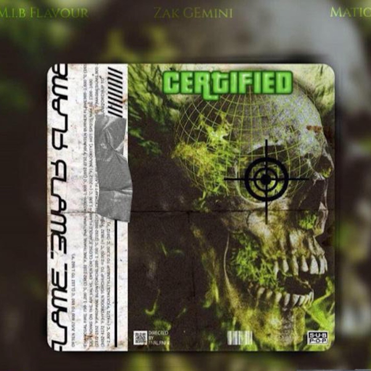 Certified (feat. ZAK Gemini & Matic) - Single by MIB Flavour album cover
