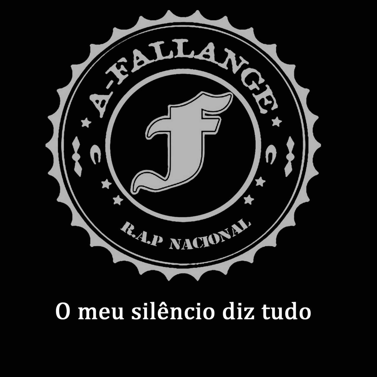 O Meu Silêncio Diz Tudo - Single by A Fallange album cover