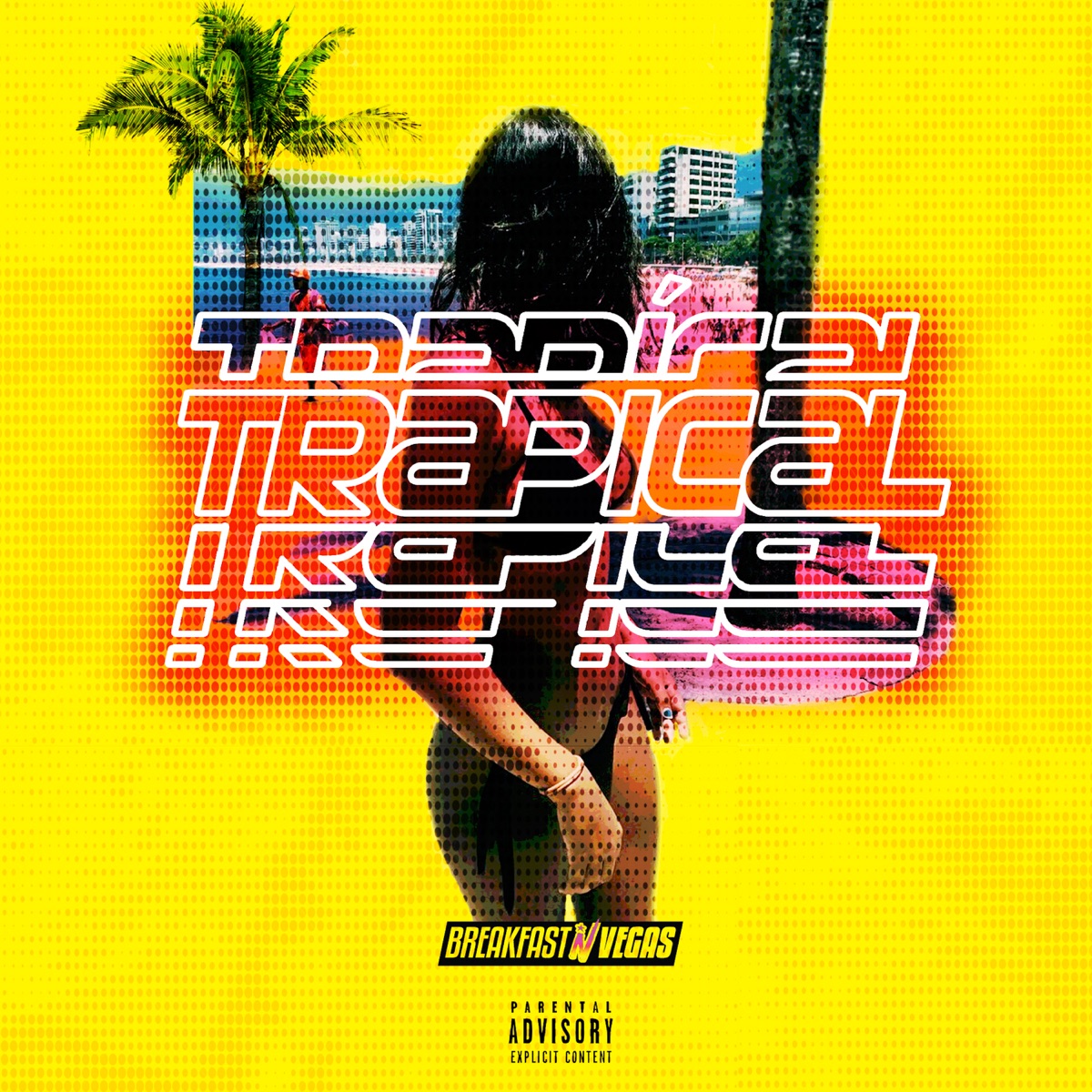 Trapical by Breakfast N Vegas album cover