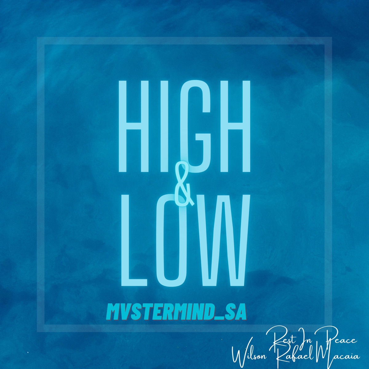 High & Low - Single by MVSTERMIND_SA album cover
