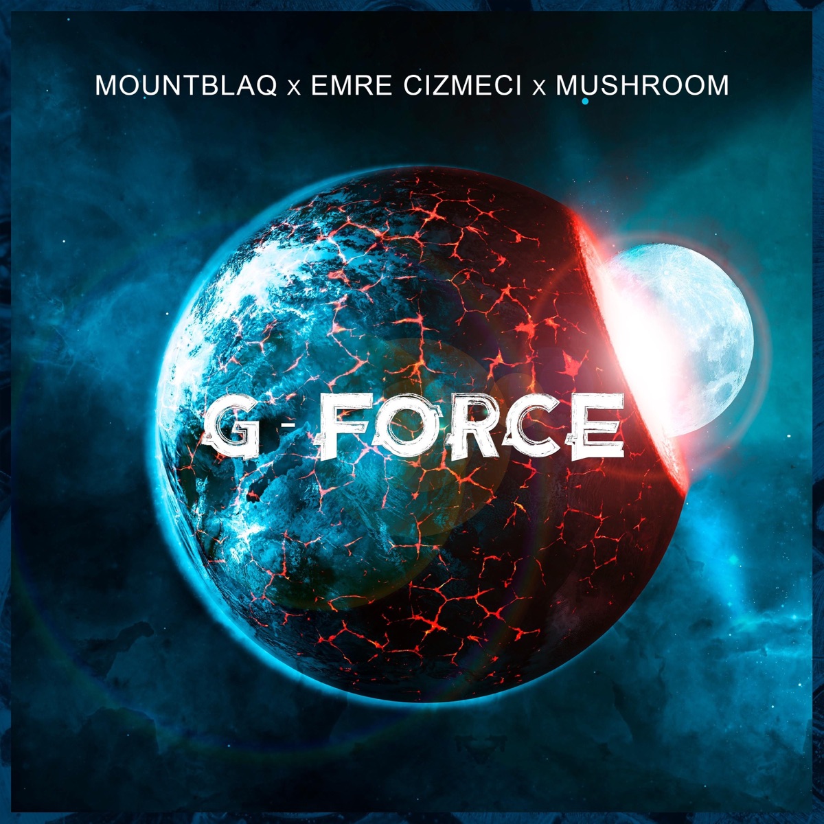 G Force (feat. Emre Cizmeci & Mushroom) - Single by MountBlaq album cover