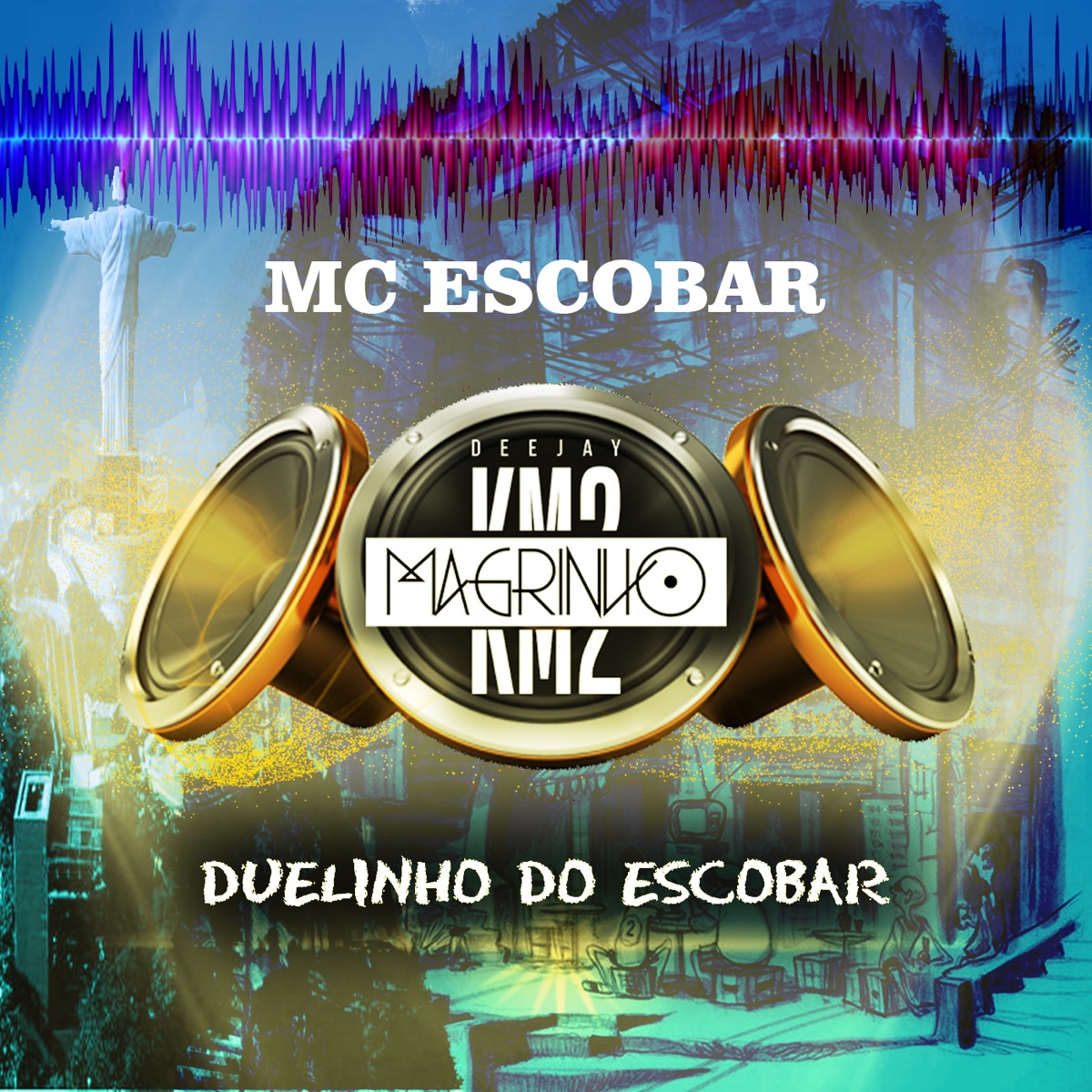 Duelinho do Escobar - Single by Dj Magrinho km2 & Mc Escobar album cover
