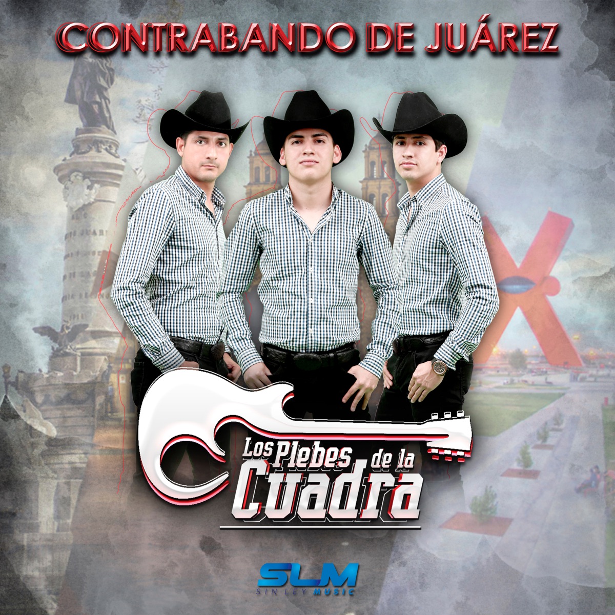 Contrabando De Juárez - EP by Los Plebes De La Cuadra album cover