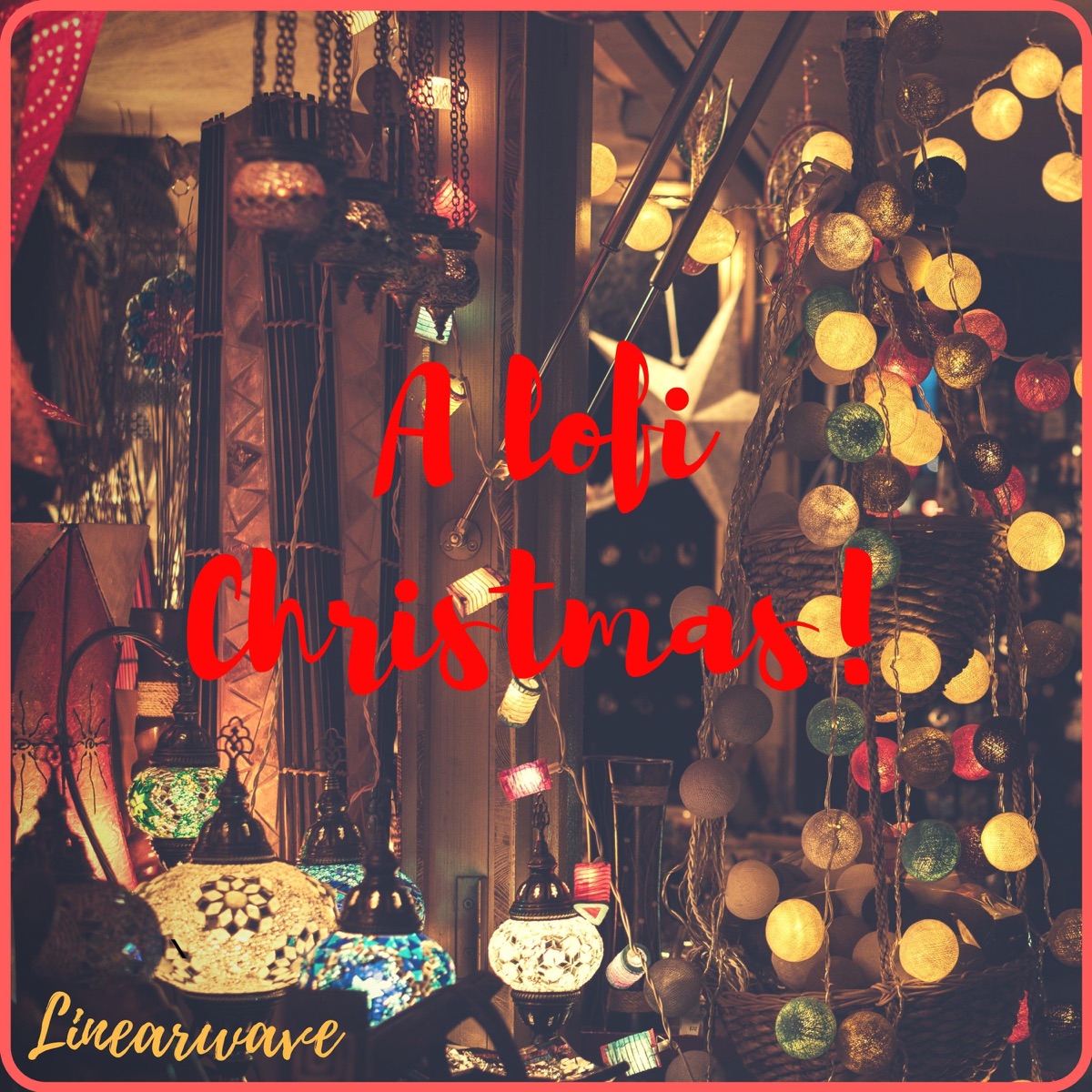 A Lofi Christmas - EP by Linearwave album cover