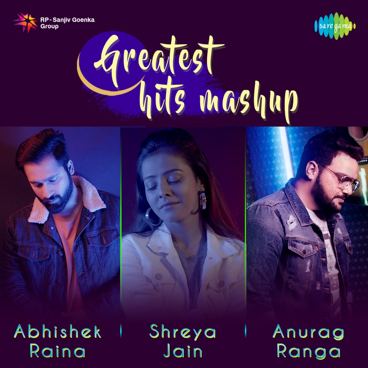 Greatest Hits Mashup - Single by Abhishek Raina, Anurag Ranga & Shreya Jain album cover