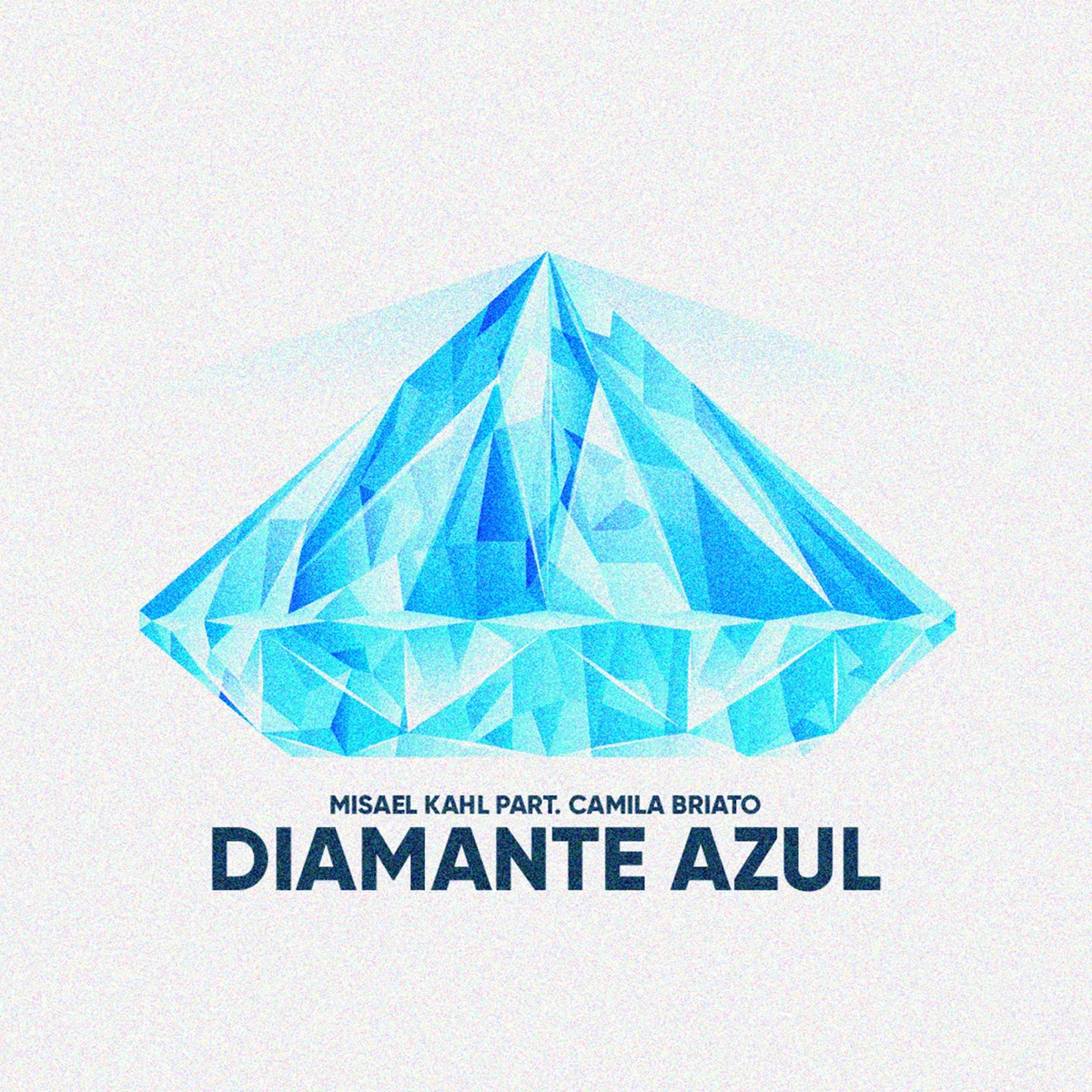 Diamante Azul (feat. Camila Briato) - Single by Misael Kahl album cover
