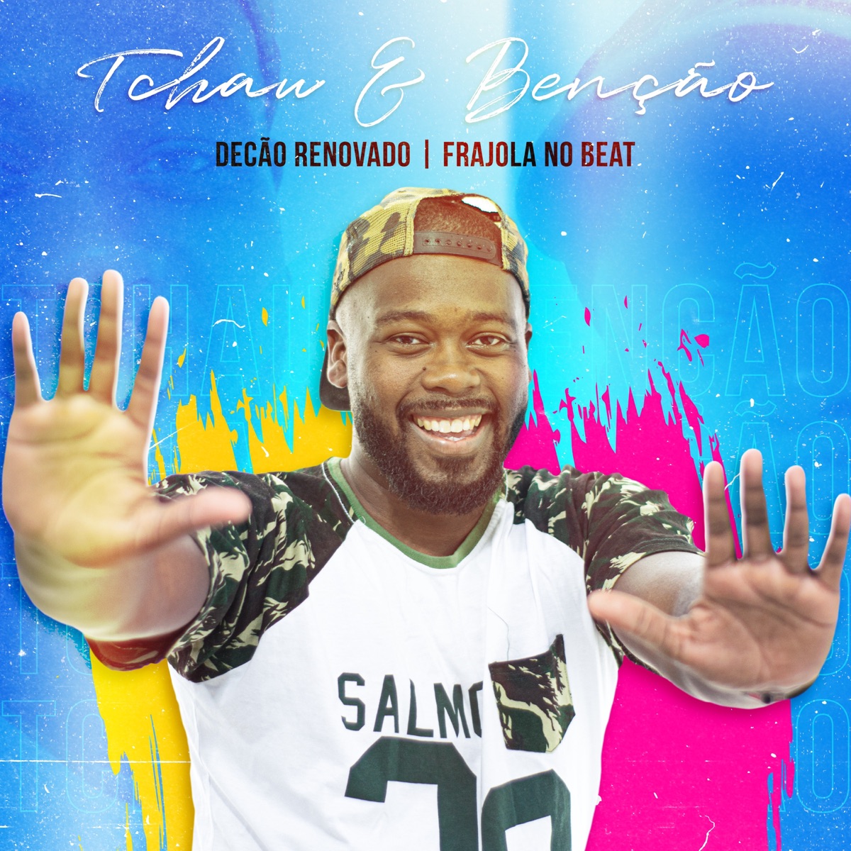 Tchau e Benção - Single by Decão Renovado & Frajola no Beat album cover