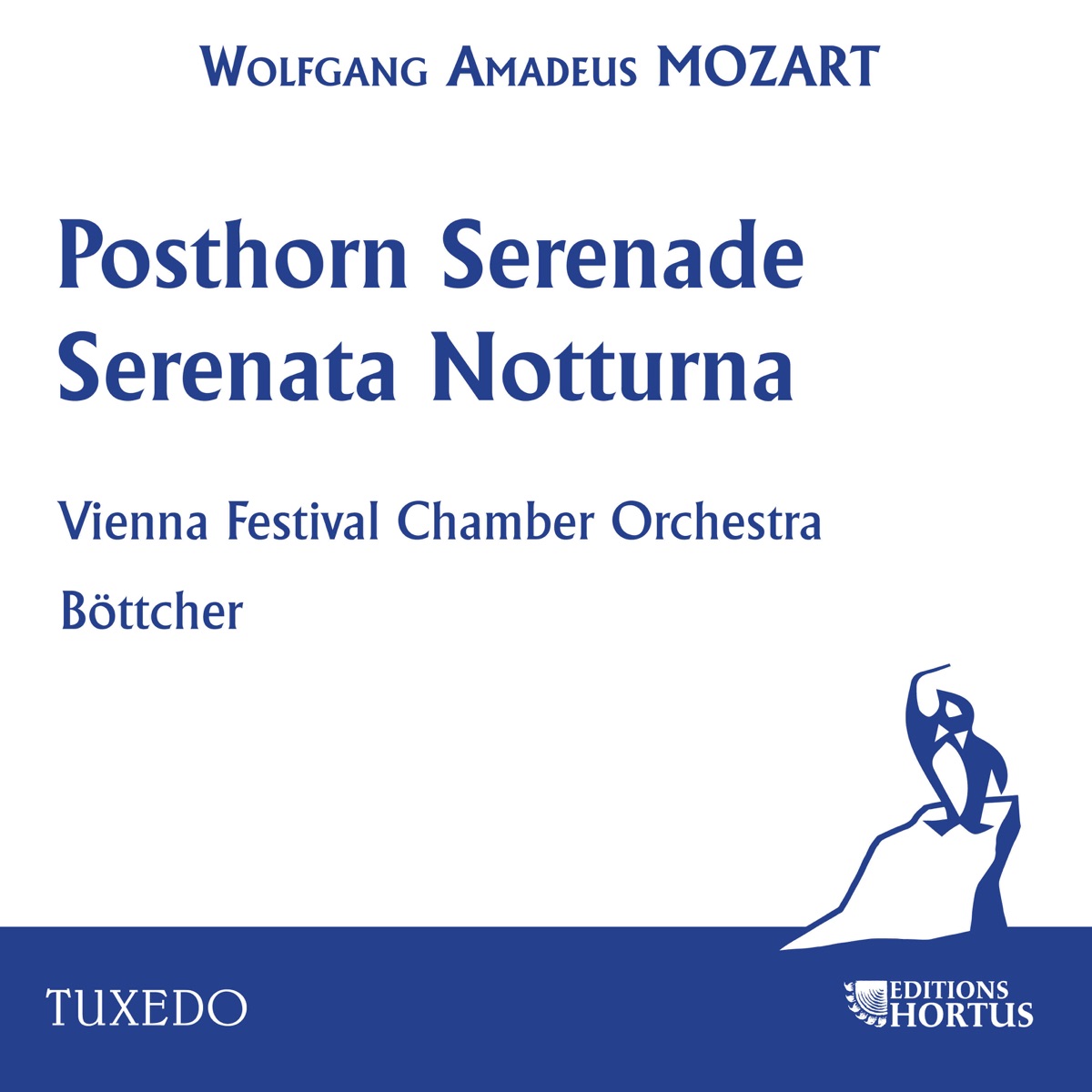 Mozart: Posthorn Serenade & Serenata notturna by Vienna Festival Chamber Orchestra & Wilfried Boettcher album cover