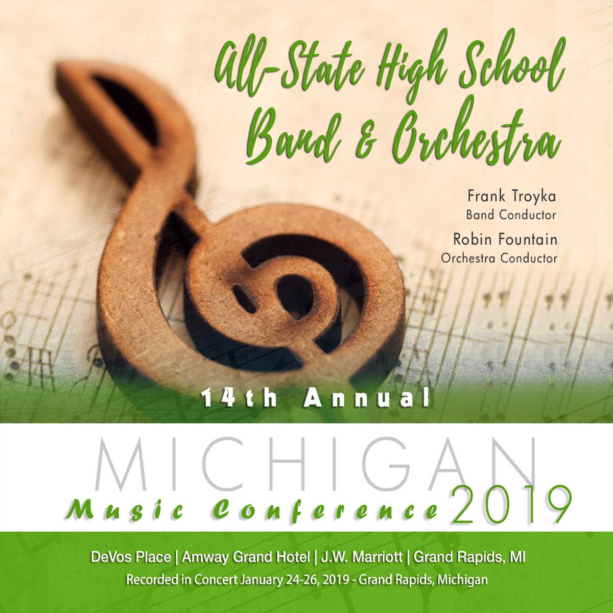 Michigan Music Conference 2019 All-State High School Band & Orchestra (Live) by All-State High School Band, Frank Troyka, All-State High School Orchestra & Robin Fountain album cover