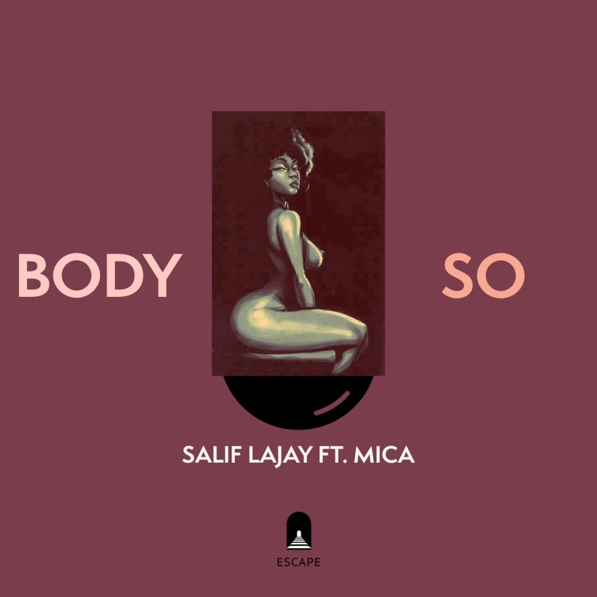 Body So (feat. Mica) - Single by Salif Lajay album cover