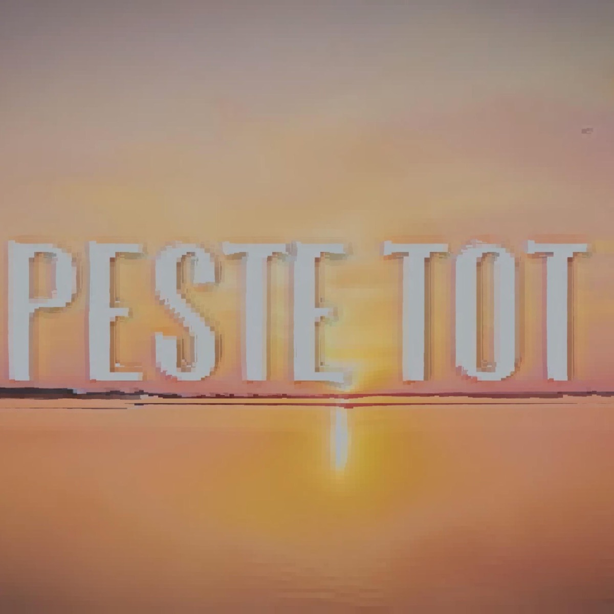 Peste Tot - Single by Carbune album cover