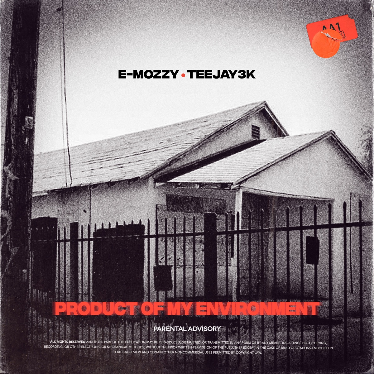Product of My Environment by E Mozzy & Teejay3k album cover