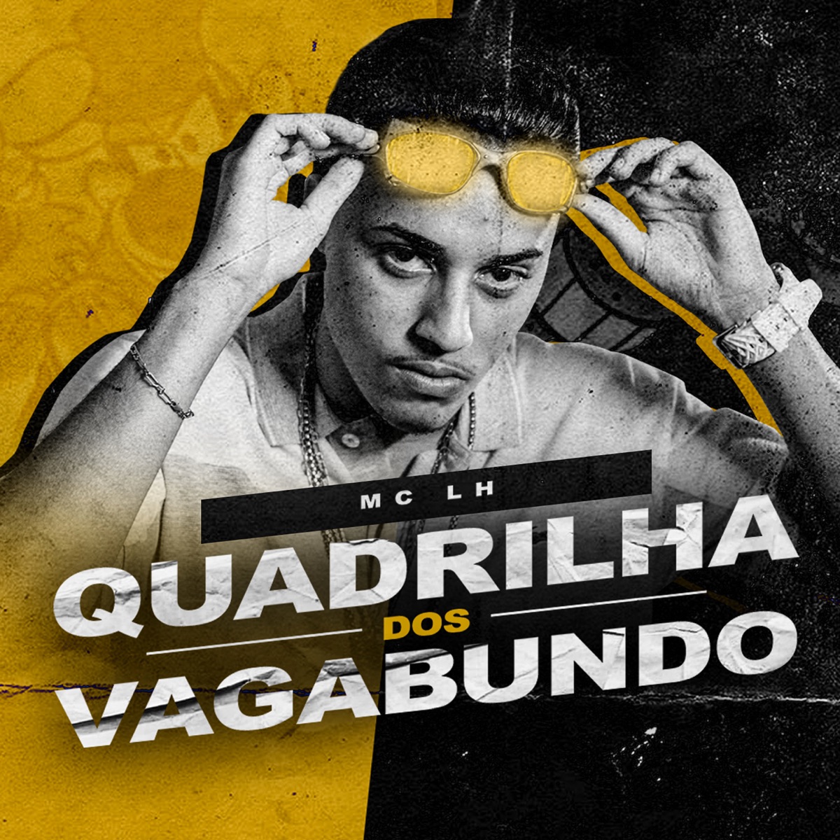 Quadrilha Dos Vagabundos - Single by MC LH album cover