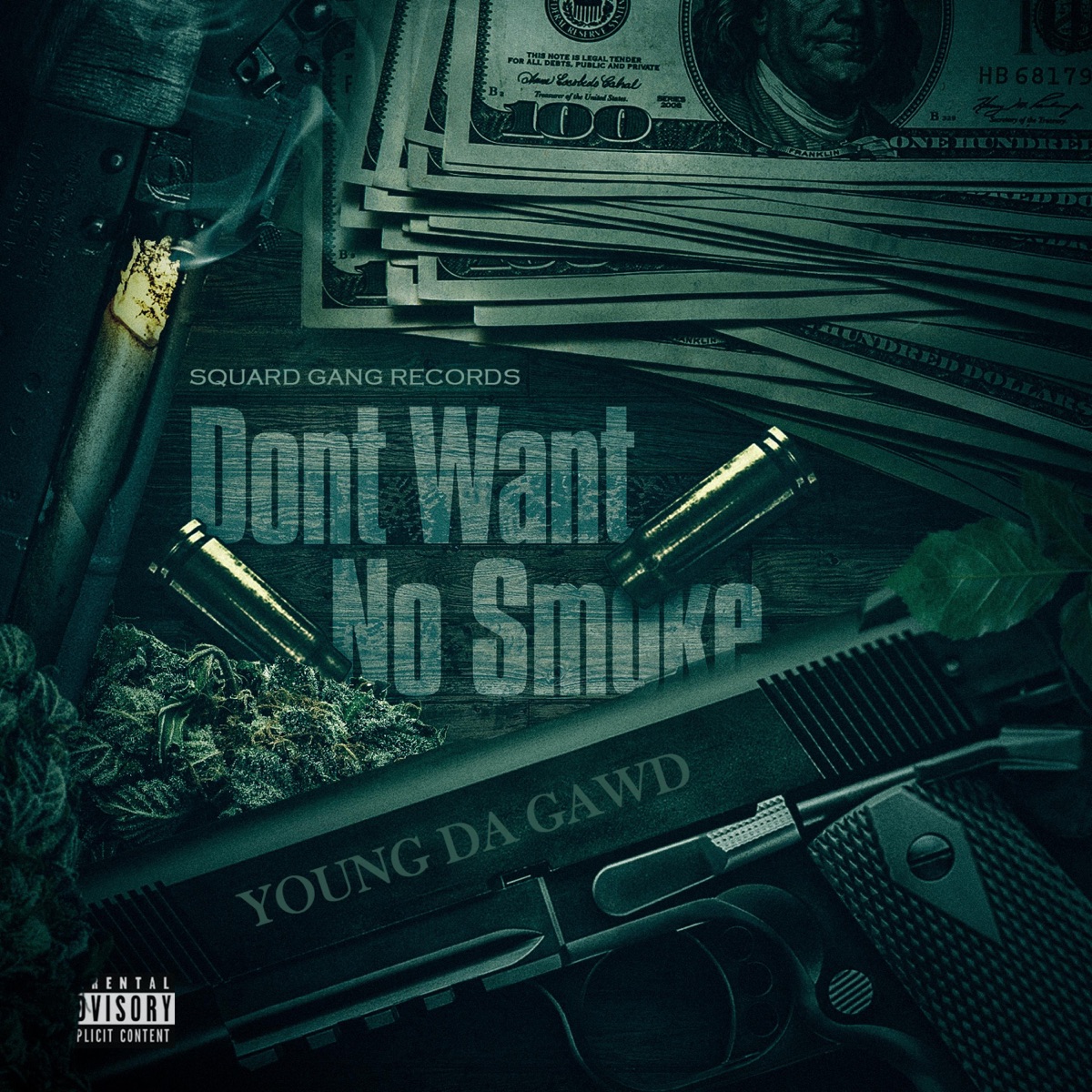 Don't Want No Smoke - Single by Young Da Gawd album cover