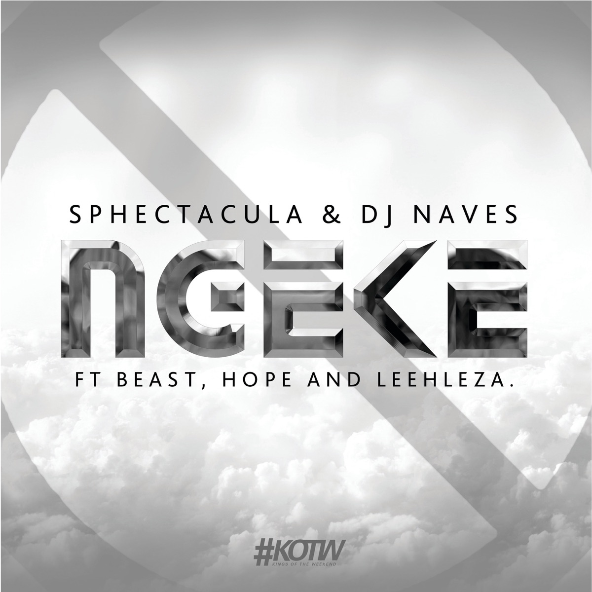 Ngeke (feat. BEAST, Hope & Leehleza) - Single by Sphectacula and DJ Naves album cover