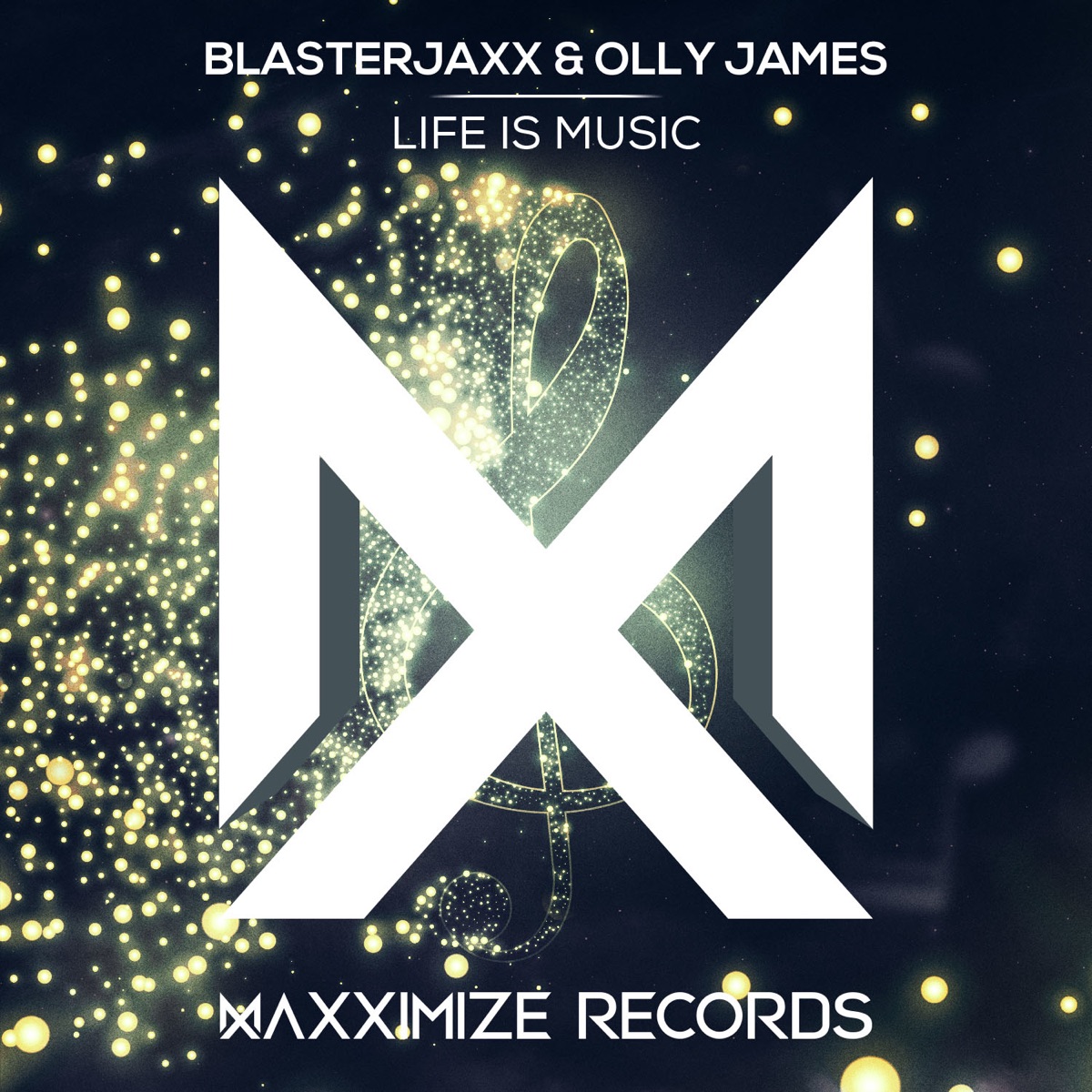 Life Is Music - Single by Blasterjaxx & Olly James album cover