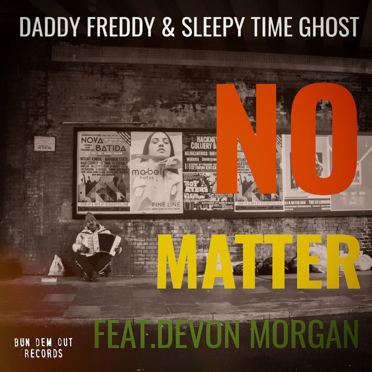 No Matter (feat. Devon Morgan) - Single by Daddy Freddy & Sleepy Time Ghost album cover