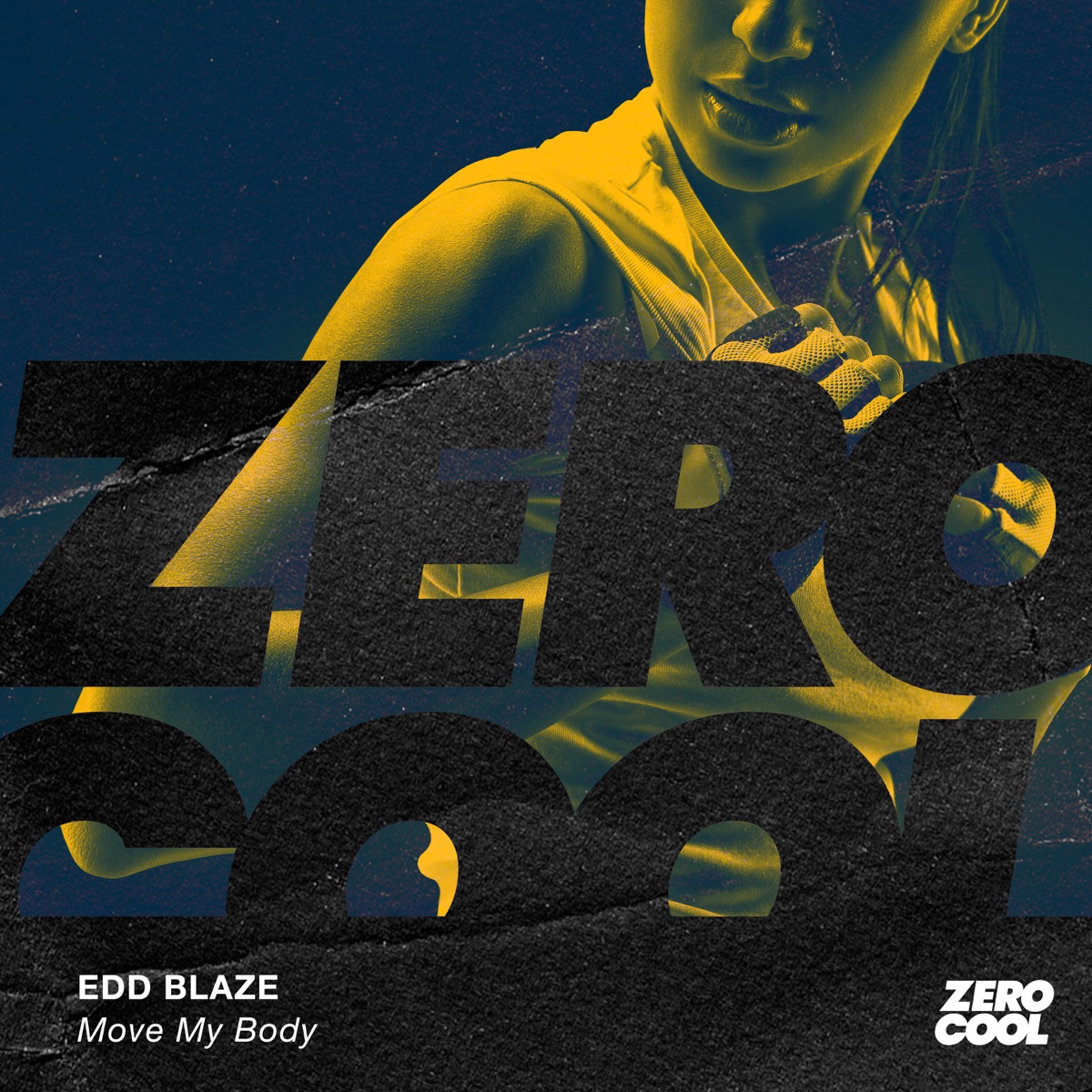 Move My Body - Single by Edd Blaze album cover