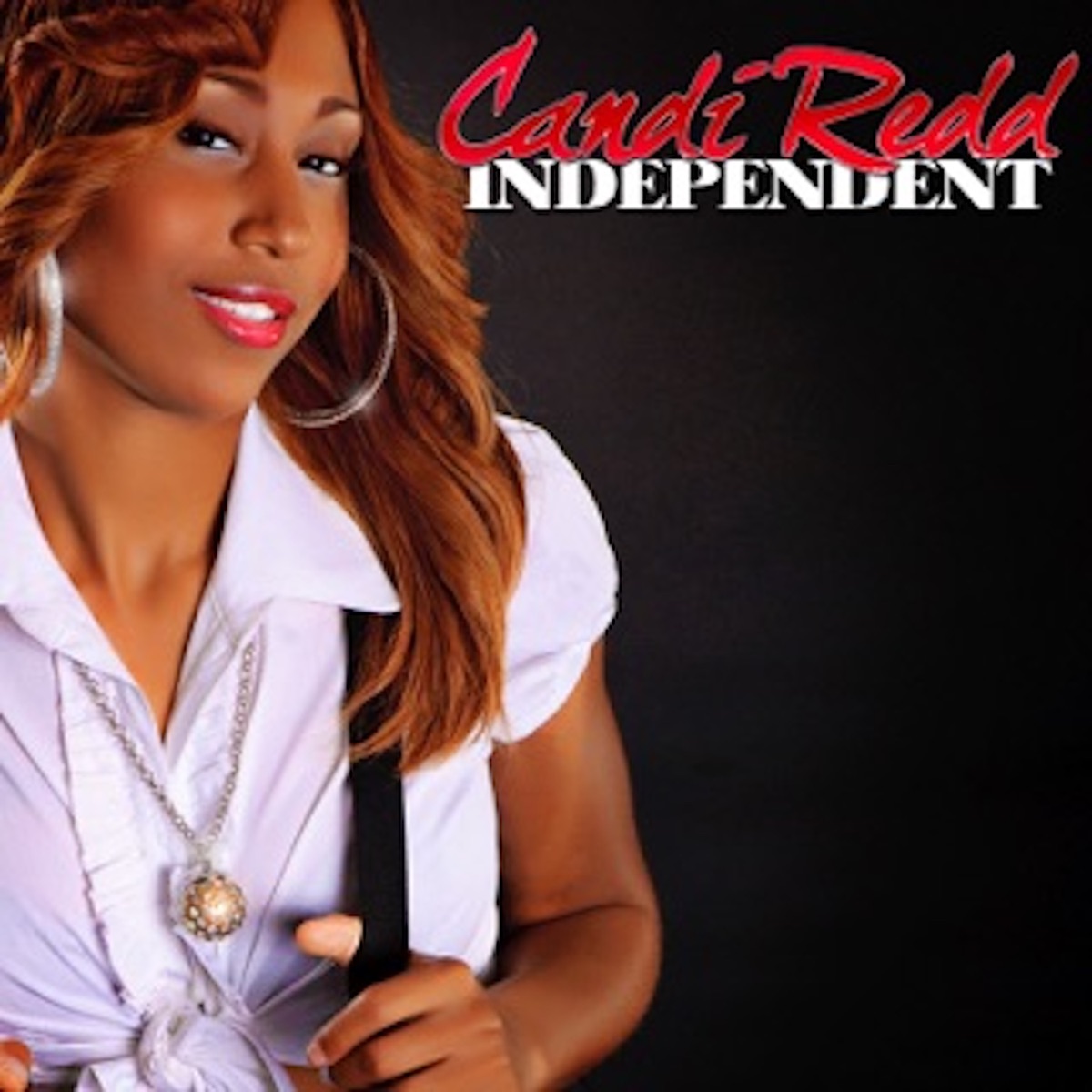 Independent - Single by Candi Redd album cover