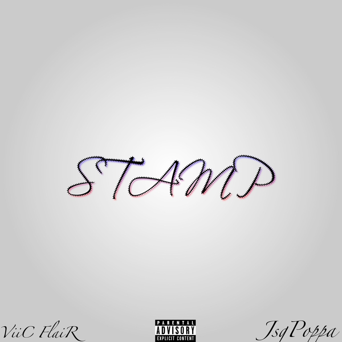 Stamp X JsgPoppa - Single by ViiC FlaiR album cover
