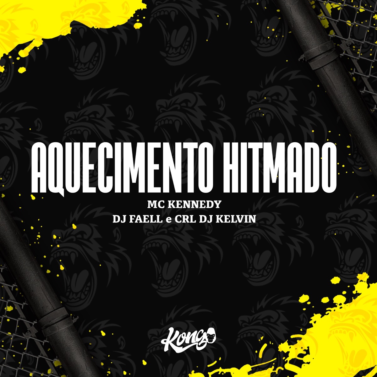 Aquecimento Hitmado - Single by CRL DJ KELVIN, MC Kennedy & Dj Faell album cover