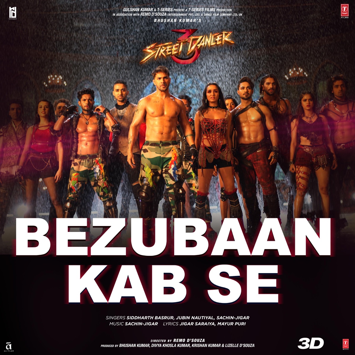 Bezubaan Kab Se (From "Street Dancer 3D") - Single by Siddharth Basrur, Jubin Nautiyal & Sachin-Jigar album cover