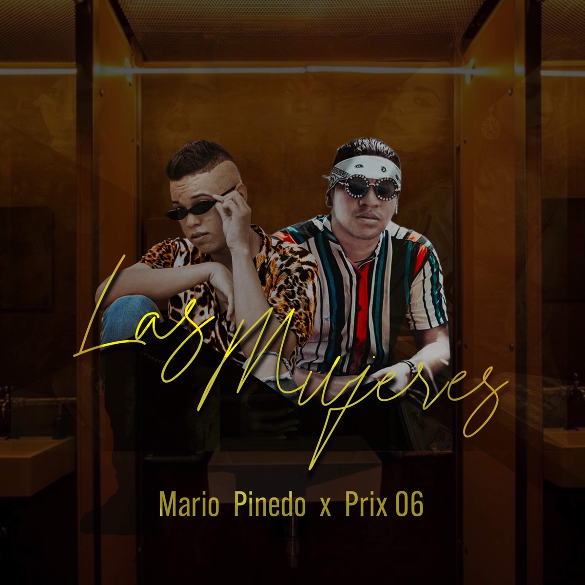 Las Mujeres - Single by Mario Pinedo & Prix 06 album cover