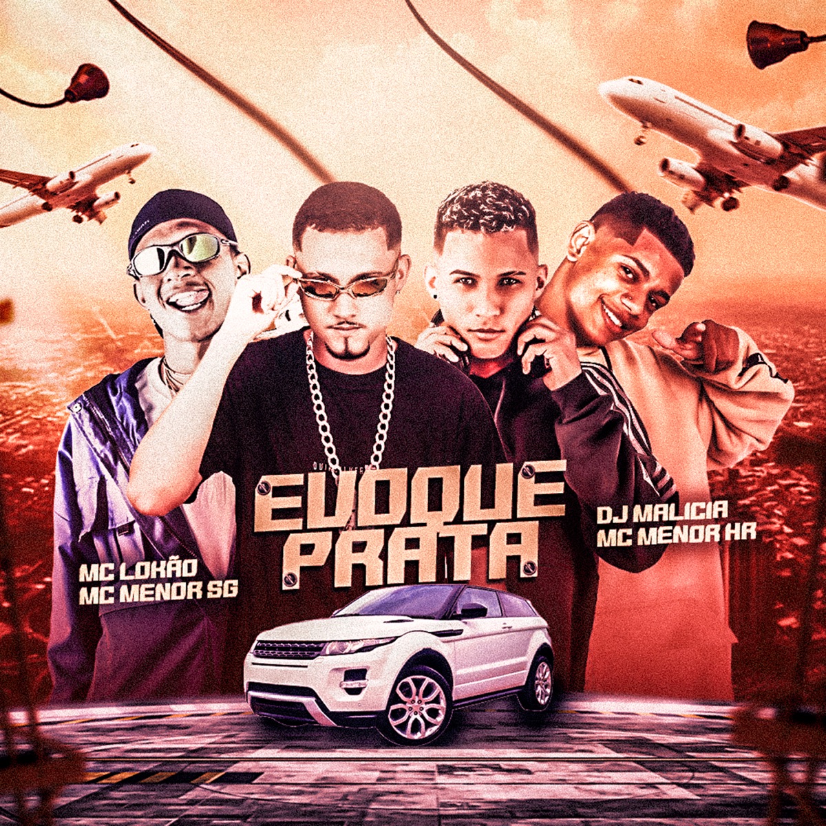 Evoque Prata - Single by DJ MALÍCIA, MC LoKão, MC MENOR SG & Mc Menor HR album cover
