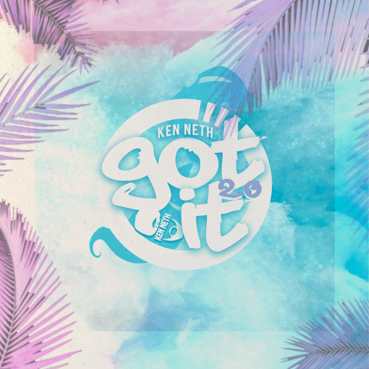 Got It - Single by Ken Neth album cover