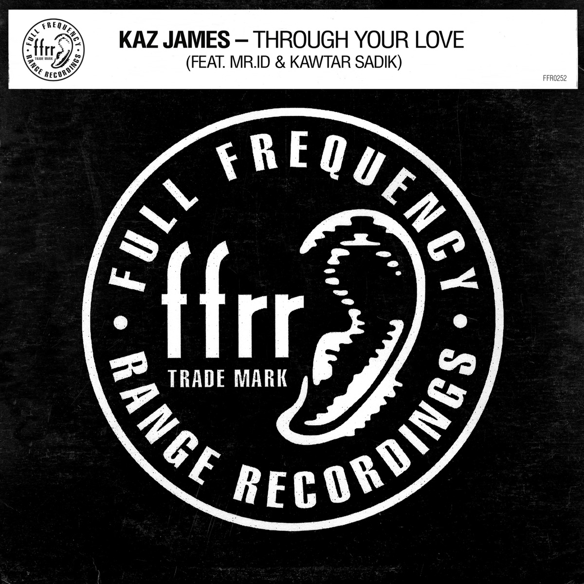Through Your Love (feat. Mr.id & Kawtar Sadik) - Single by Kaz James album cover