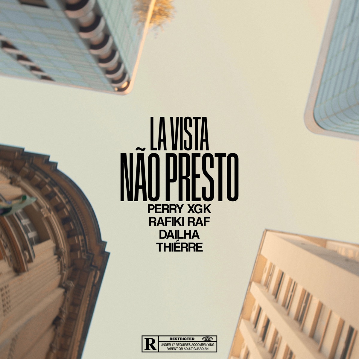 Não Presto (feat. Perry XGK, Rafiki RaF, DaIlha & Thiérre) - Single by La Vista album cover