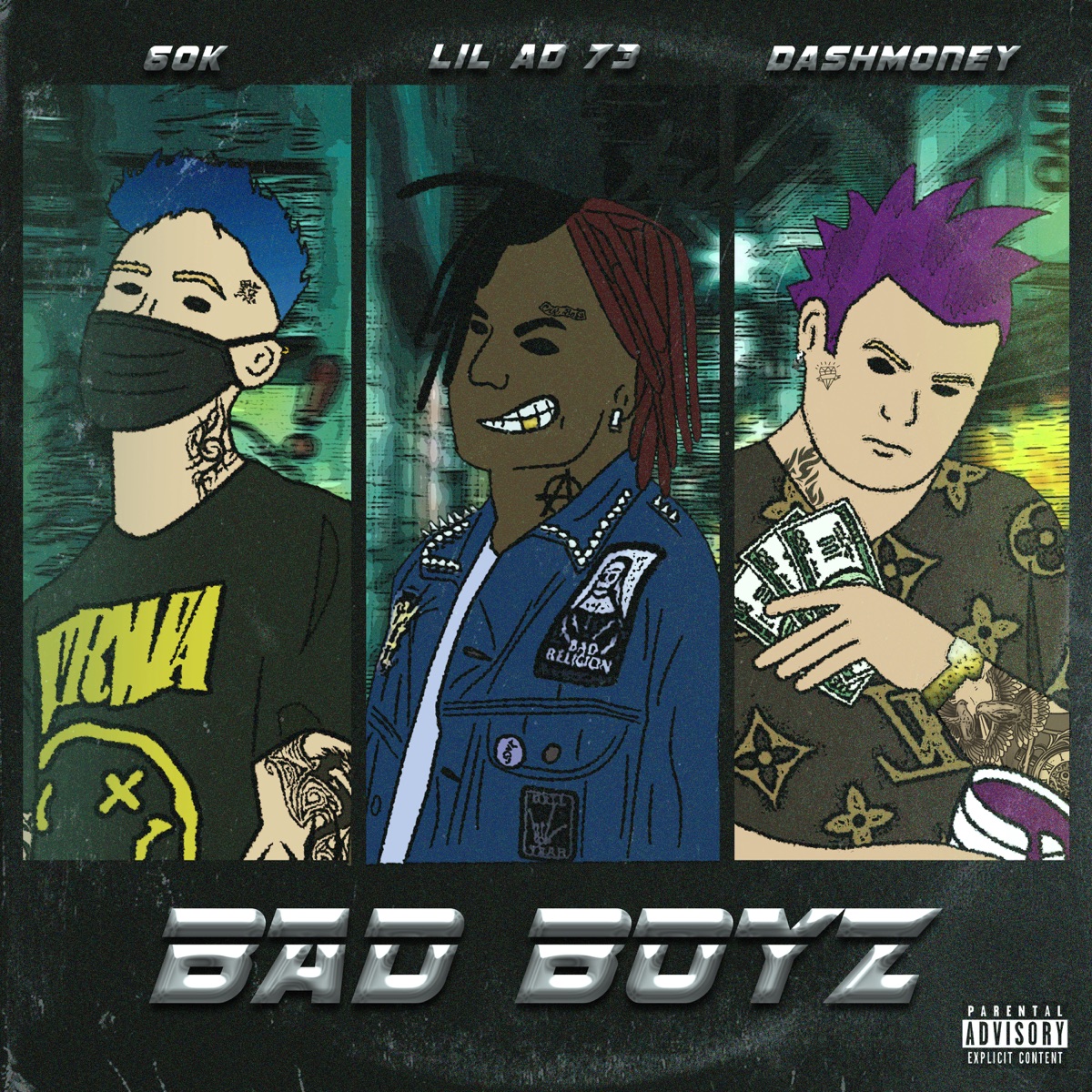 Bad Boyz (feat. Dashmoney & 6ok) - Single by LIL AD 73 album cover