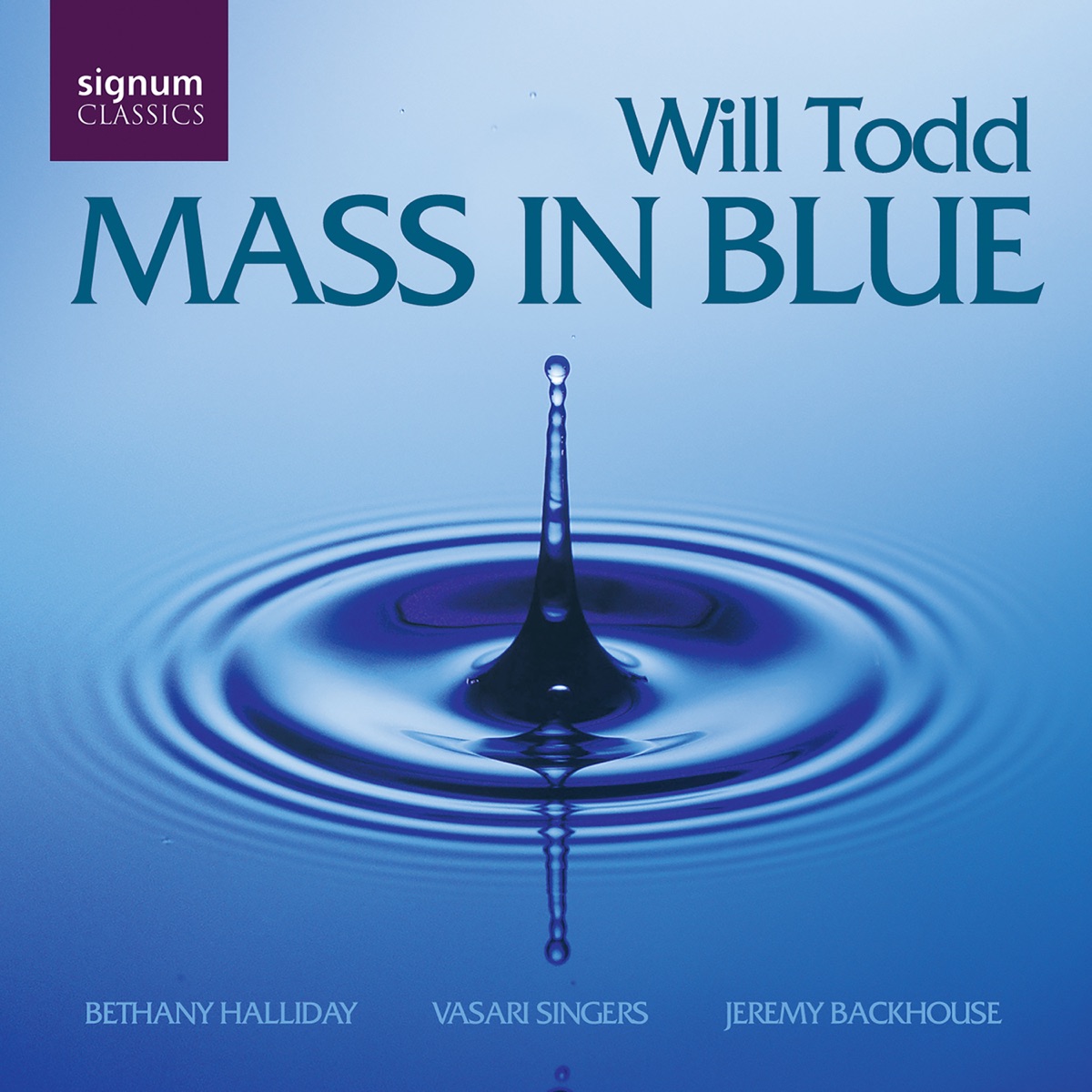 Mass In Blue by Will Todd & Vasari Singers album cover