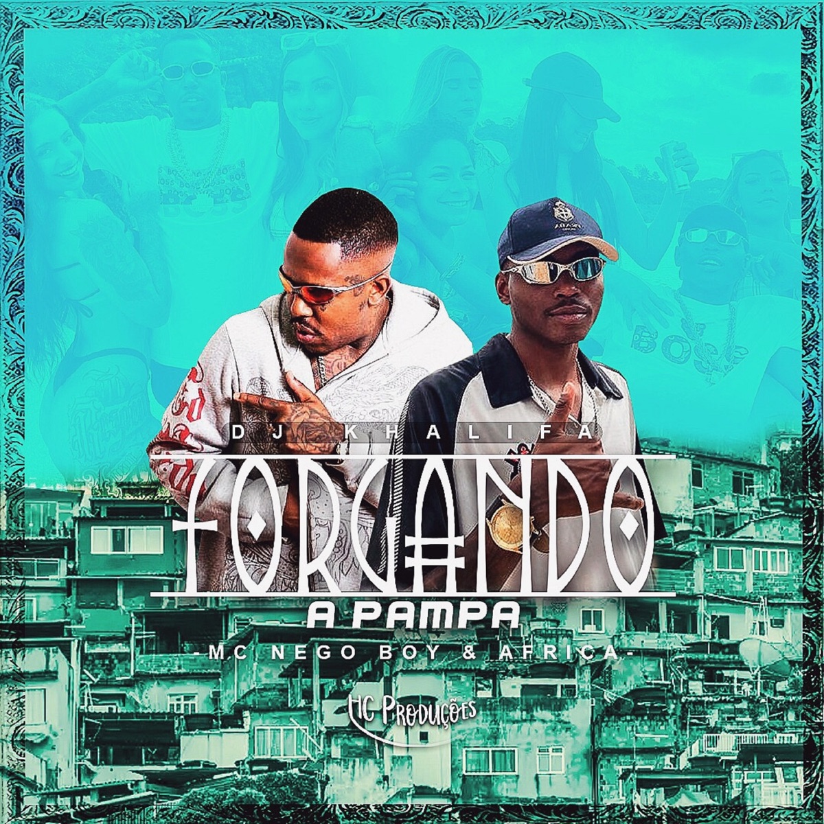 Forgando a Pampa - Single by Dj Khalifa, MC AFRICA & Mc Nego Boy album cover