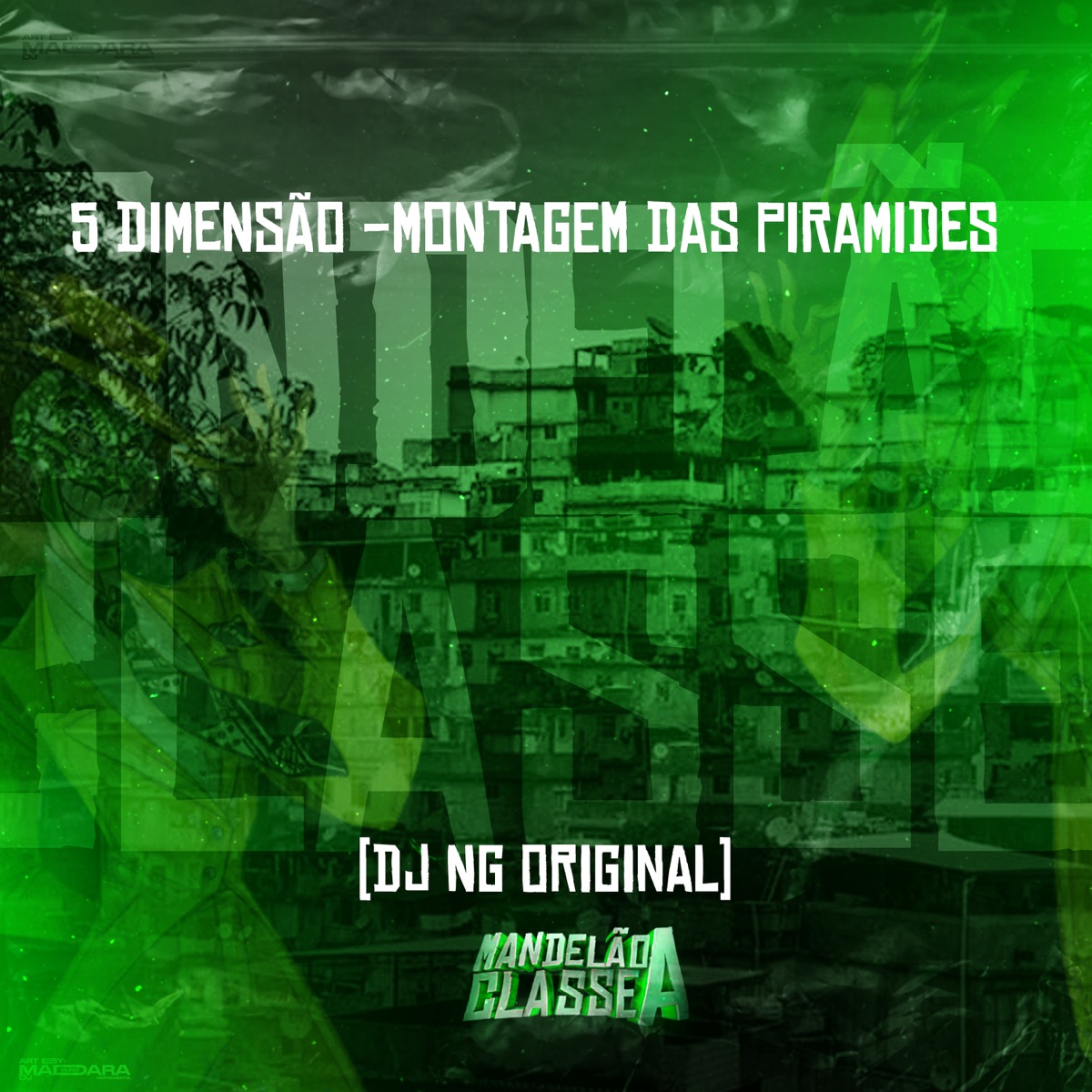 5 Dimensão - Montagem das Piramides - Single by Dj NG Original album cover