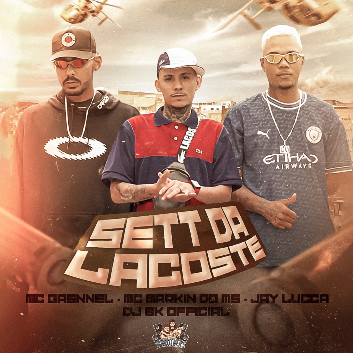 Sett da Lacoste - Single by DJ BK OFFICIAL, Mc Gabnnel, MC MARKIN DO MS & Jay Lucca album cover
