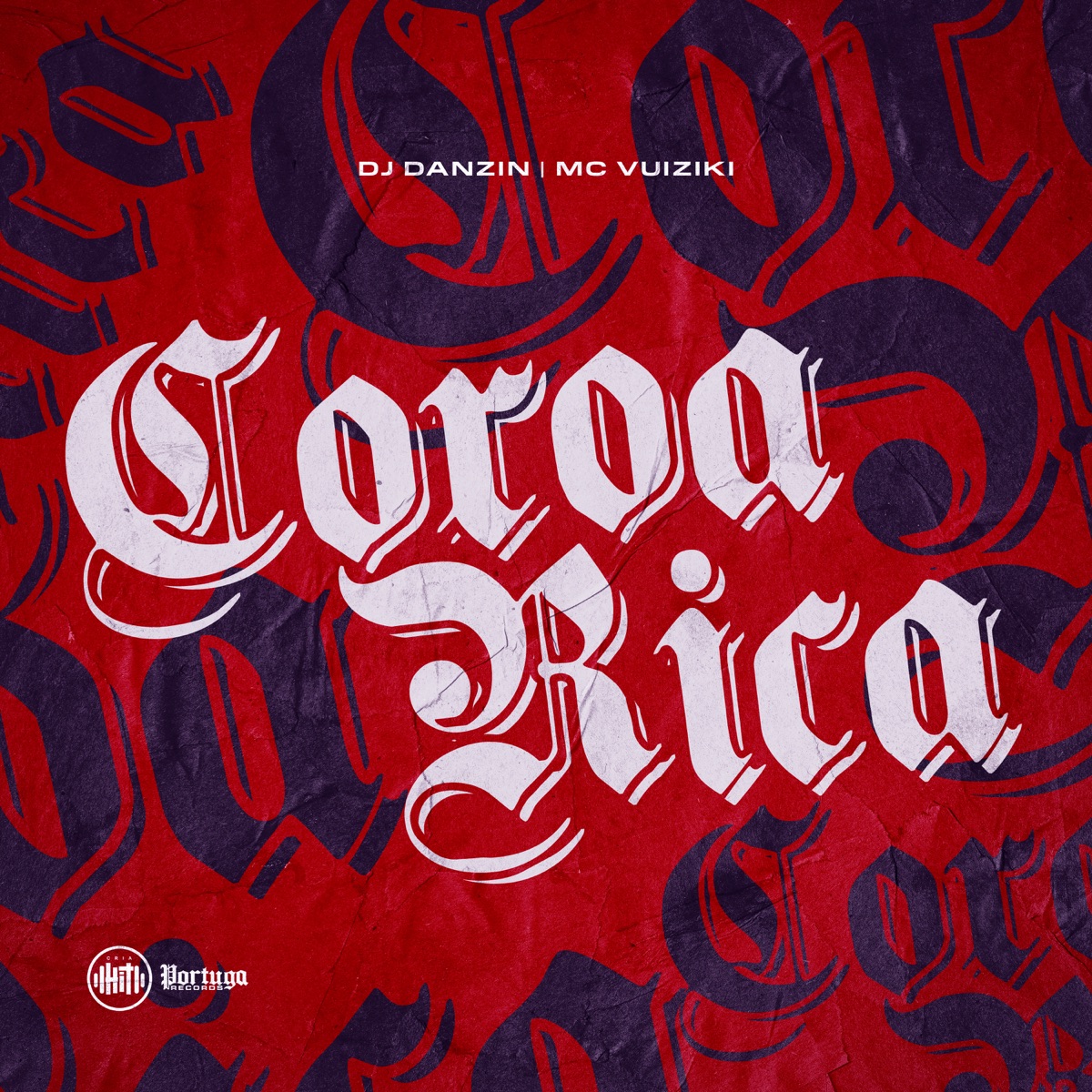 Coroa Rica - Single by Mc Vuiziki & DJ Danzin album cover