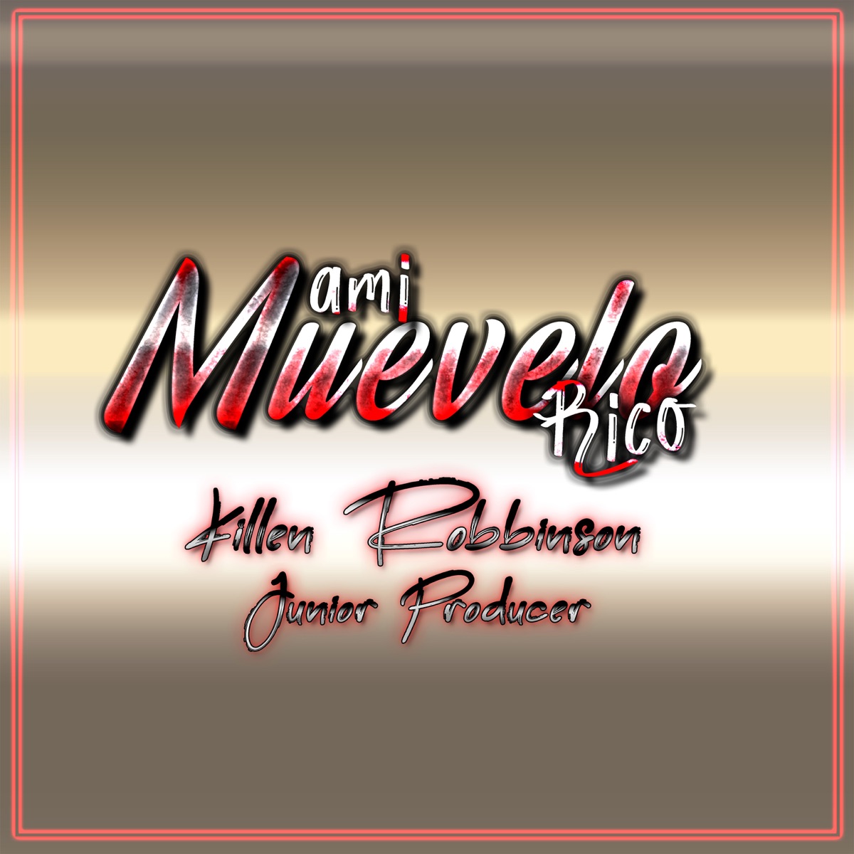 Mami Muévelo Rico - Single by Junior Producer & Killen Robbinson album cover