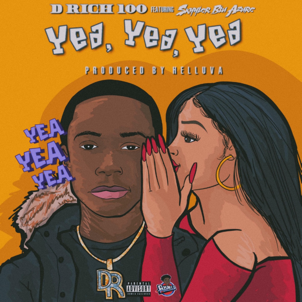Yea Yea Yea (feat. Skyyler Blu' Azure) - Single by TRL DRich album cover