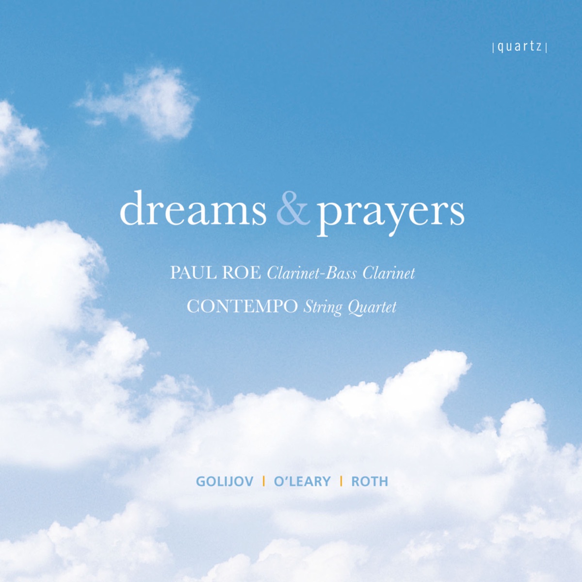 Dreams and Prayers by Contempo String Quartet & Paul Roe album cover