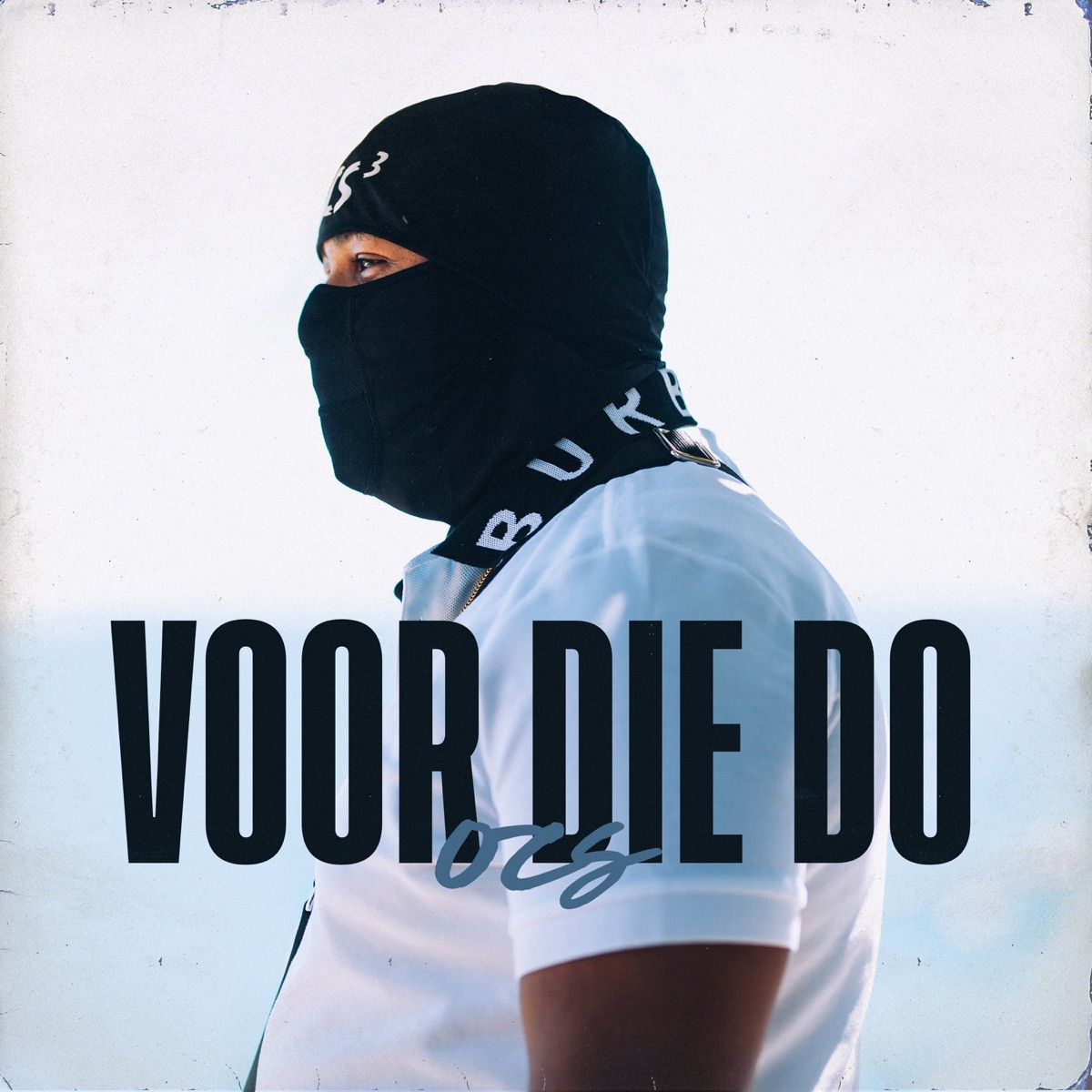 Voor die Do - Single by OCS album cover