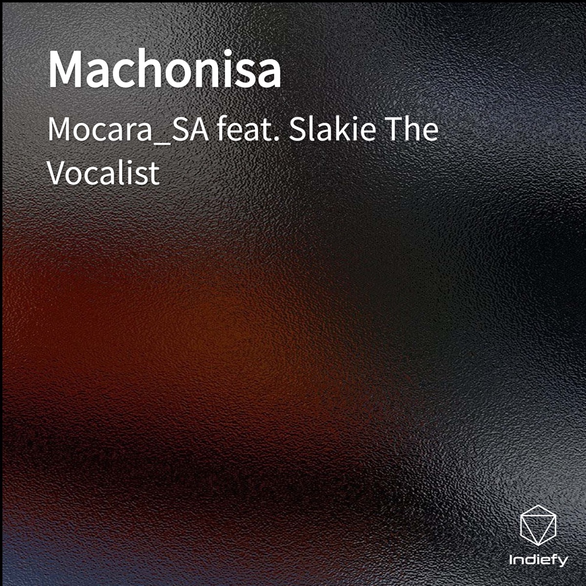 Machonisa (feat. Slakie The Vocalist) - Single by Mocara_SA album cover